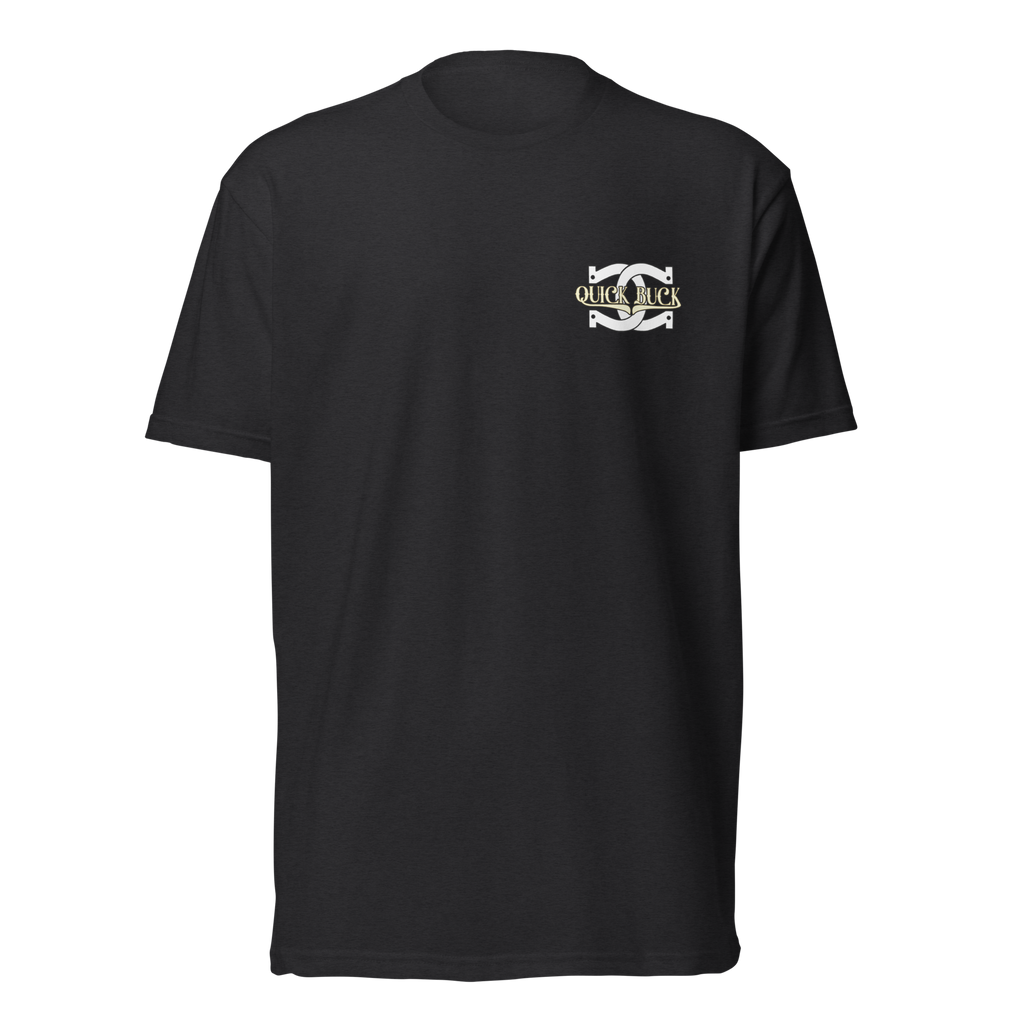 QUICK BUCK TEE
