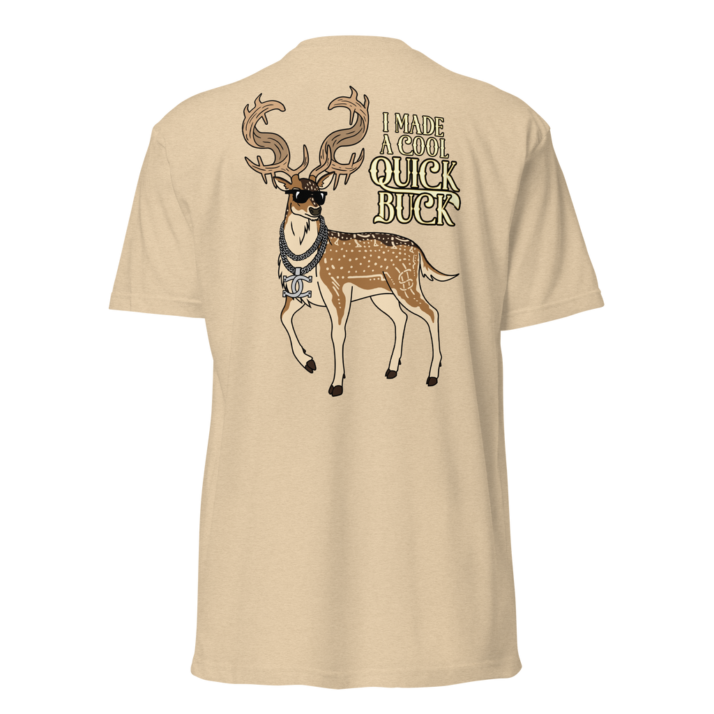 QUICK BUCK TEE