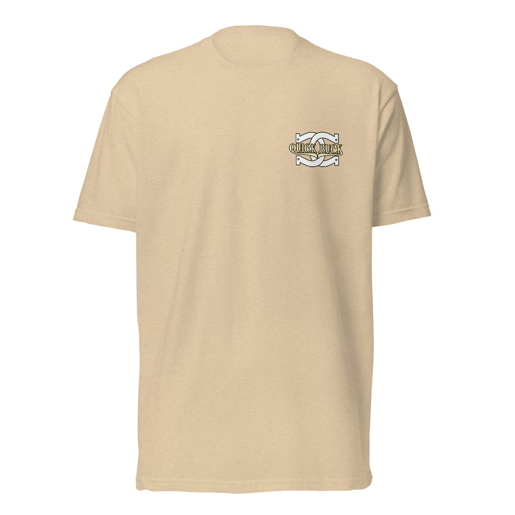 QUICK BUCK TEE